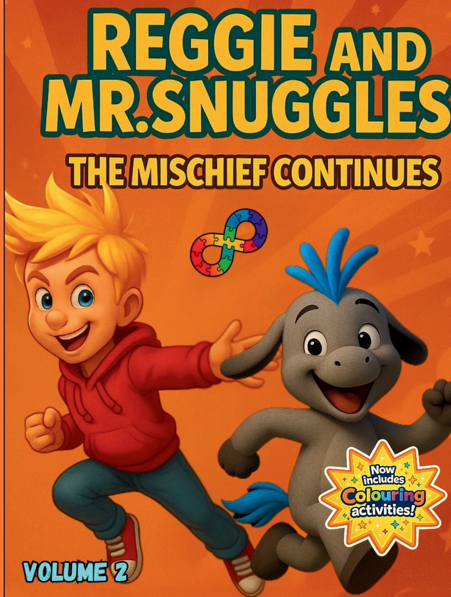Reggie and Mr. Snuggles: The Mischief Continues